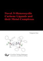 Novel N-Heterocyclic Carbene Ligands and their Metal Complexes