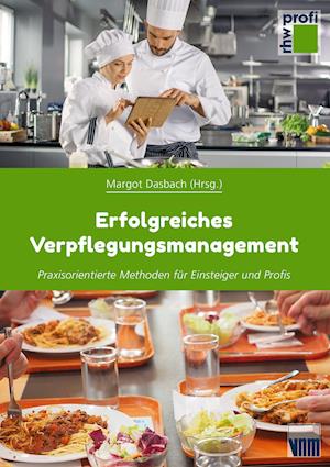 Erfolgreiches Verpflegungsmanagement