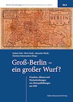 Groß-Berlin - ein großer Wurf?