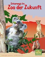 Unterwegs im Zoo der Zukunft