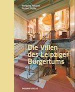 Die Villen des Leipziger Bürgertums