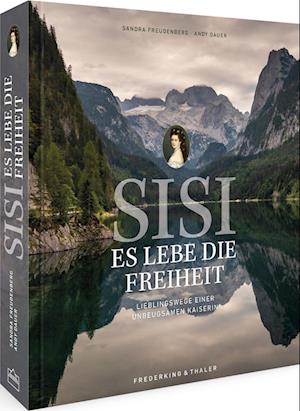 Sisi - Es lebe die Freiheit