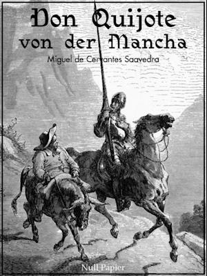 Don Quijote von der Mancha - Illustrierte Fassung