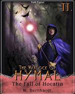 Warlock of Hymal - Book II: The Fall of Hocatin