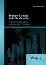 Employer Branding in der Sportbranche - Konzeptionelle Einordnung und ausgewählte Fallstudien