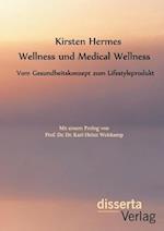 Wellness Und Medical Wellness