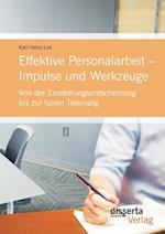 Effektive Personalarbeit - Impulse Und Werkzeuge