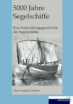 5000 Jahre Segelschiffe