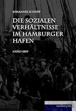 Die sozialen Verhältnisse im Hamburger Hafen anno 1908