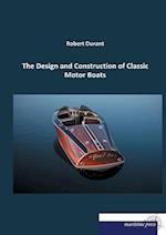 The Design and Construction of Classic Motor Boats