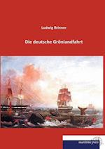 Die deutsche Grönlandfahrt