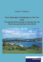 From Swanage to Hamburg in a Ten-Ton Yawl