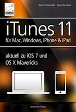 iTunes 11 - für Mac, Windows, iPhone und iPad aktuell zu iOS7 und OS X Mavericks