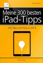 Meine 300 besten iPad-Tipps