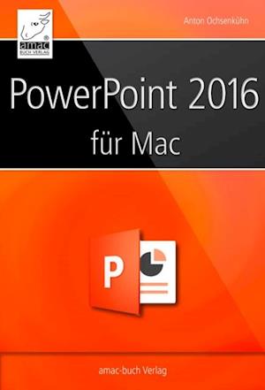 Microsoft PowerPoint 2016 fur den Mac