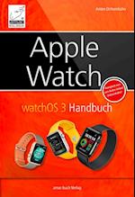 Apple Watch watchOS 3 Handbuch