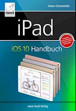 iPad iOS 10 Handbuch