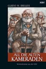 All die alten Kameraden