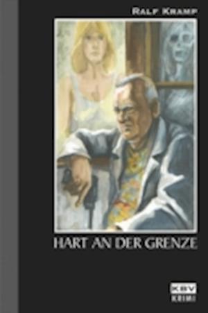 Hart an der Grenze