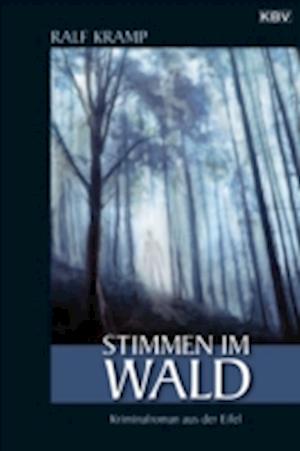 Stimmen im Wald