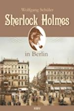 Sherlock Holmes in Berlin