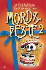 Mords-Feste Band 2