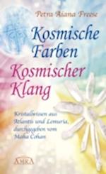 Kosmische Farben, kosmischer Klang