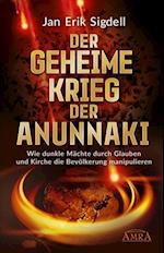 DER GEHEIME KRIEG DER ANUNNAKI