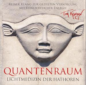 Lichtmedizin der Hathoren - Quantenraum