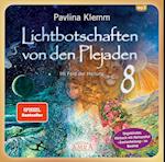 Lichtbotschaften von den Plejaden Band 8 (Ungekürzte Lesung und neues Heilsymbol). CD