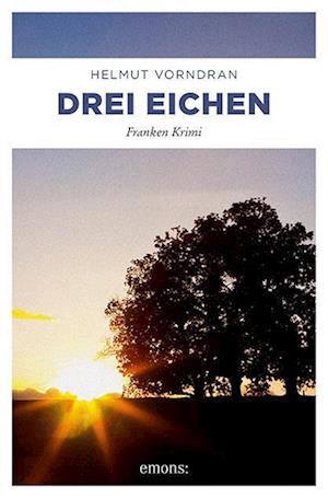 Drei Eichen