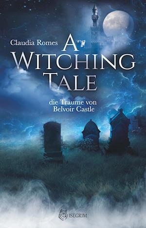 A Witching Tale