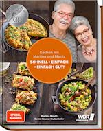 Kochen mit Martina und Moritz - Schnell + einfach = einfach gut!