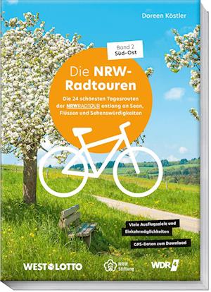 NRW-Radtouren - Band 2: Süd-Ost