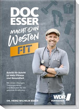 Doc Esser macht den Westen fit