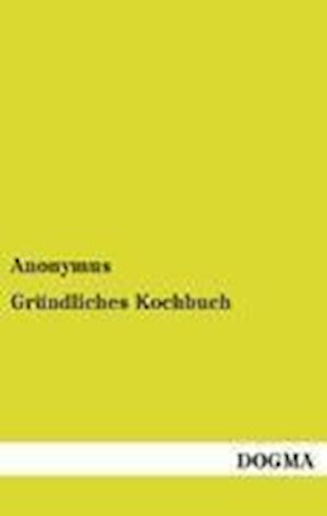 Gründliches Kochbuch