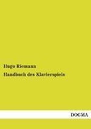 Handbuch Des Klavierspiels