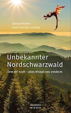 Unbekannter Nordschwarzwald