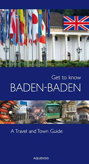 Get to know Baden-Baden