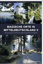Magische Orte in Mitteldeutschland 02