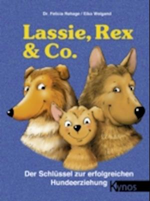 Lassie, Rex & Co.