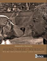 Hund - Nase - Mensch