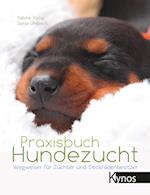 Praxisbuch Hundezucht