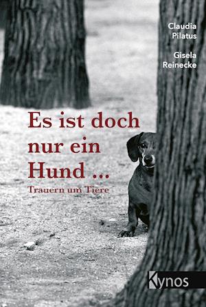 Es ist doch nur ein Hund ...