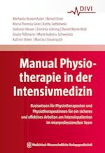 Manual Physiotherapie in der Intensivmedizin