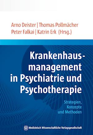 Krankenhausmanagement in Psychiatrie und Psychotherapie