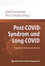 Post-COVID-Syndrom und Long-COVID