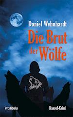 Die Brut der Wölfe