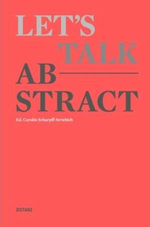 Let's Talk Abstract