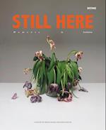 STILL HERE - Moments in Isolation